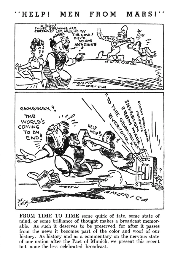 Radio Digest je ponatisnil scenarij Vojne svetov "kot komentar o paničnem stanju na&scaron;ega naroda po m&uuml;nchenskem paktu" &ndash; s predgovorom z uredni&scaron;ko karikaturo Lesa Callana iz The Toronto Star (februar 1939) / Foto: Wikipedija / Foto: Wikipedija